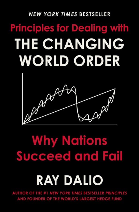 Cover of Principles for Dealing with the Changing World Order by Ray Dalio